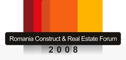 Romania Construct & Real Estate Forum 2008