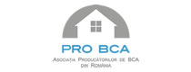 Asociaţia Producătorilor de BCA din România "PRO BCA"